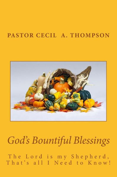 God?S Bountiful Blessings