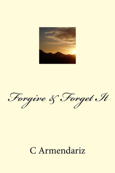 Forgive & Forget It (Bane Boys)