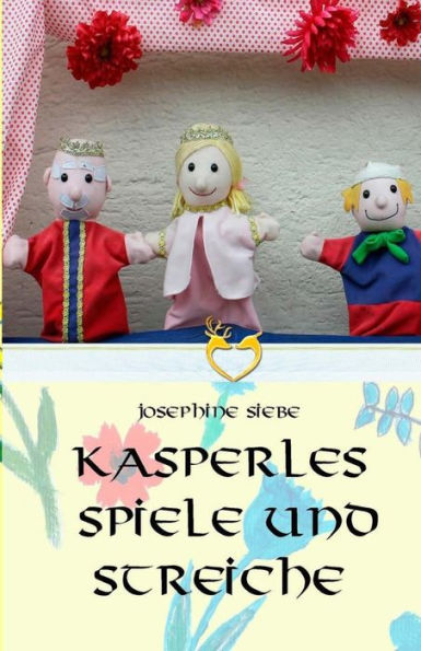 Kasperles Spiele Und Streiche (German Edition)