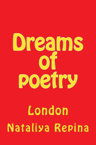Dreams Of Poetry: London (Russian Edition)