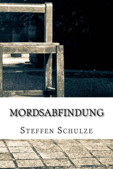 Mordsabfindung (German Edition)