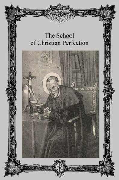 The School Of Christian Perfection