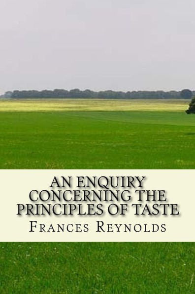 An Enquiry Concerning The Principles Of Taste: And Others