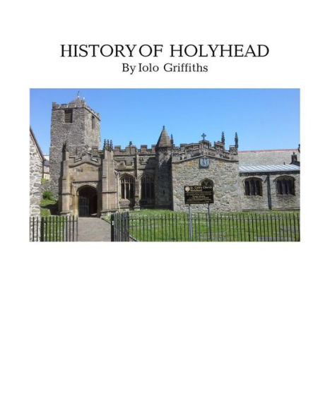A History Of Holyhead