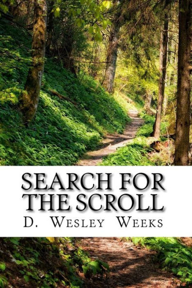Search For The Scroll (Grampajohn Trilogy) (Volume 2)