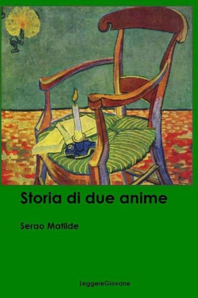 Storia Di Due Anime (Italian Edition)