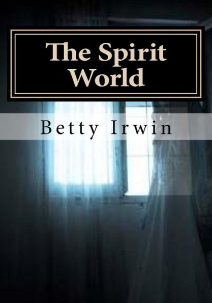The Spirit World - 9781534777057