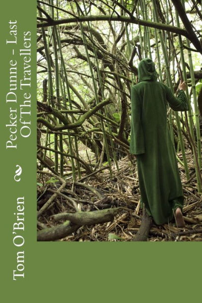 Pecker Dunne - Last Of The Travellers