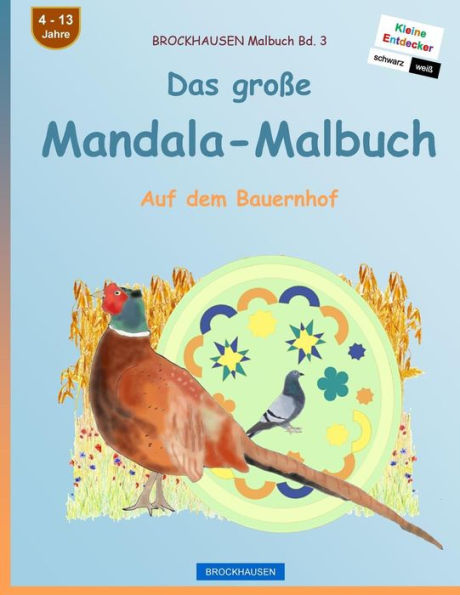 Brockhausen Malbuch Bd. 3 - Das Große Mandala-Malbuch: Auf Dem Bauernhof (German Edition)