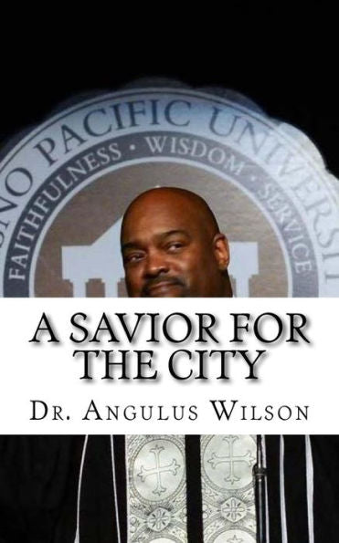 A Savior For The City: Sermon Preached At New Beginnings Church (Little Book Series)