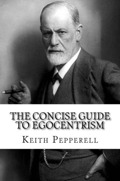 The Concise Guide To Egocentrism