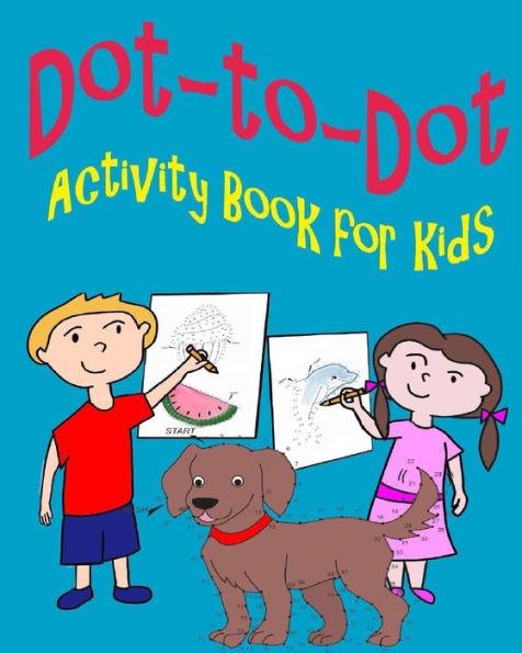 Dot-To-Dot Activity Book For Kids