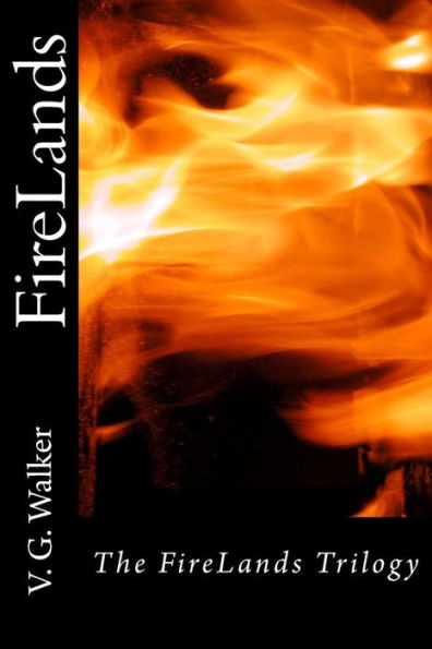 Firelands (The Firelands Trilogy)