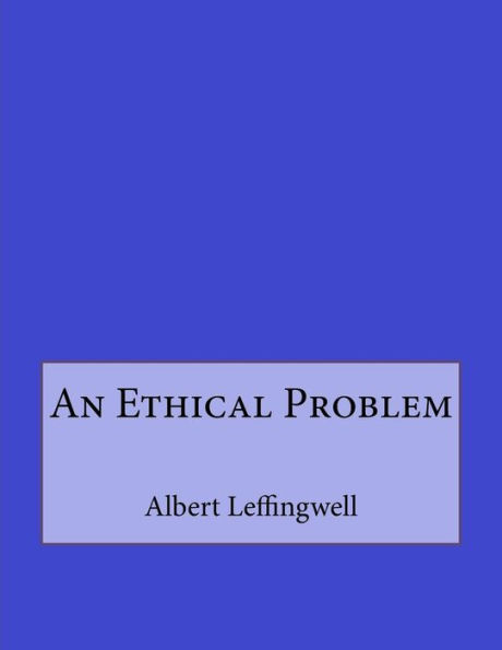 An Ethical Problem