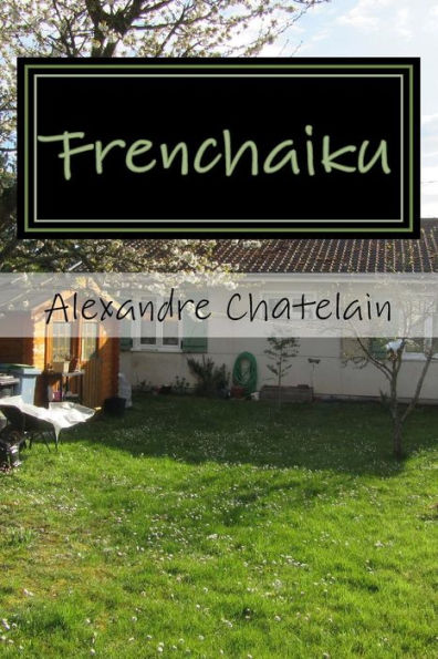 Frenchaiku (French Edition)