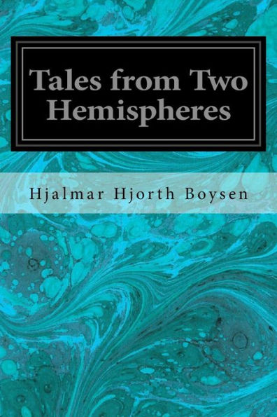 Tales From Two Hemispheres - 9781534878778