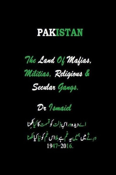 Pakistan The Land Of Mafias, Militias, Religious & Secular Gangs: Beaurucracy Mafia & Law Enforcement Gangs In Pakistan