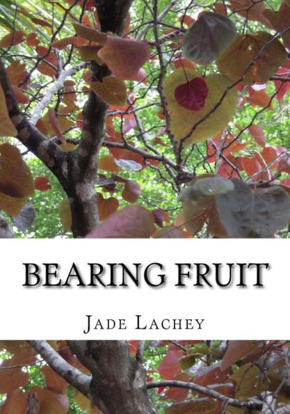 Bearing Fruit - 9781534911000