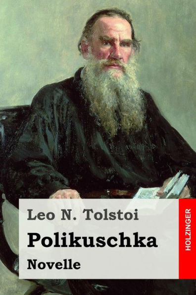 Polikuschka: Novelle (German Edition)