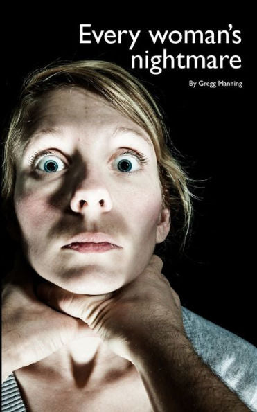 Every Women's Nightmare (Inspector Terry Holland Book 1)