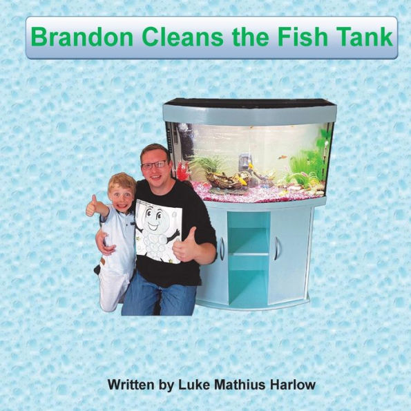 Brandon Cleans The Fish Tank (Brandon's Books)