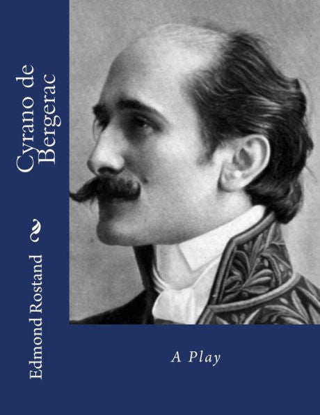 Cyrano De Bergerac (French Edition) - 9781534956698