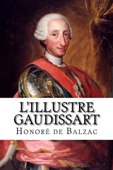L?Illustre Gaudissart (French Edition) - 9781534962972