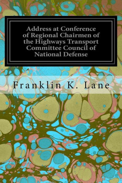 Address At Conference Of Regional Chairmen Of The Highways Transport Committee Council Of National Defense