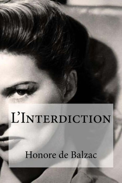 L?Interdiction (French Edition)
