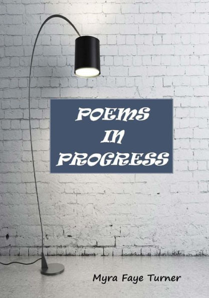 Poems In Progress