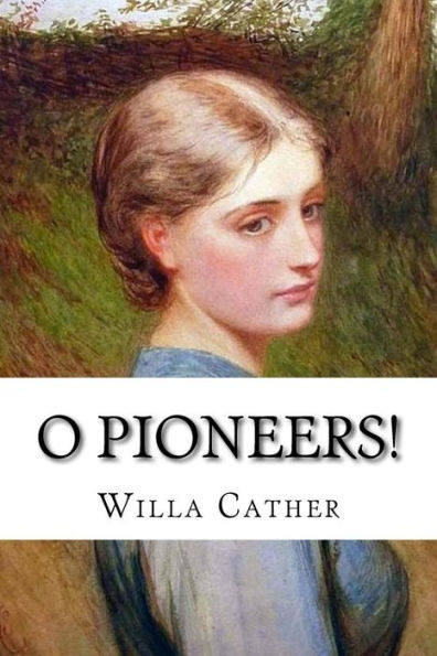 O Pioneers! - 9781534992368