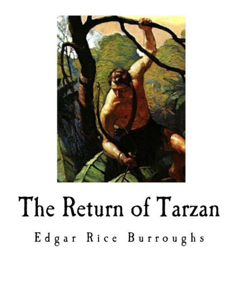 The Return Of Tarzan - 9781535018494