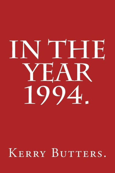 In The Year 1994.