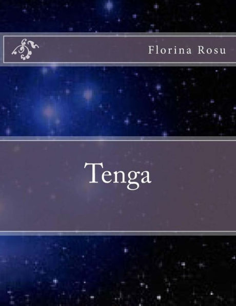 Tenga: Une Conte Spirituelle D'Une Autre Terre (French Edition)