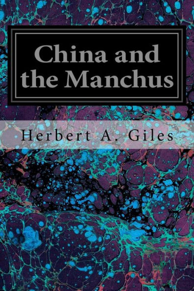 China And The Manchus - 9781535049337