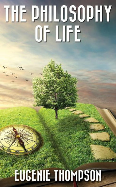 The Philosophy Of Life - 9781535063708