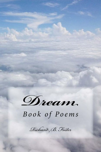 Dream: Book Of Poems