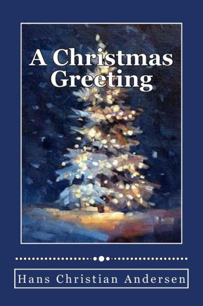A Christmas Greeting - 9781535091671