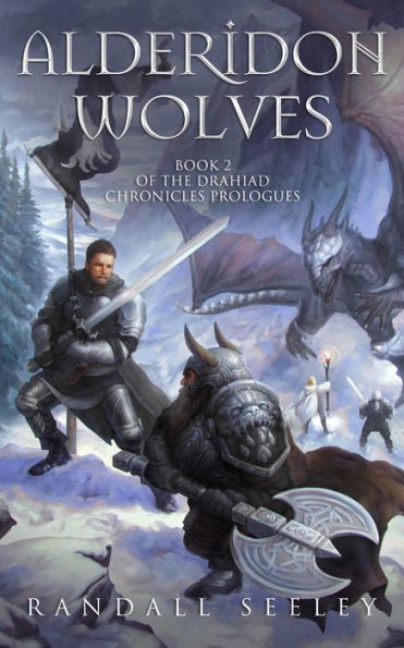 Alderidon Wolves (The Drahiad Chronicles Prologues)
