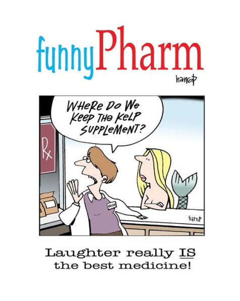 Funnypharm: Laughter Really Is The Best Medicine!