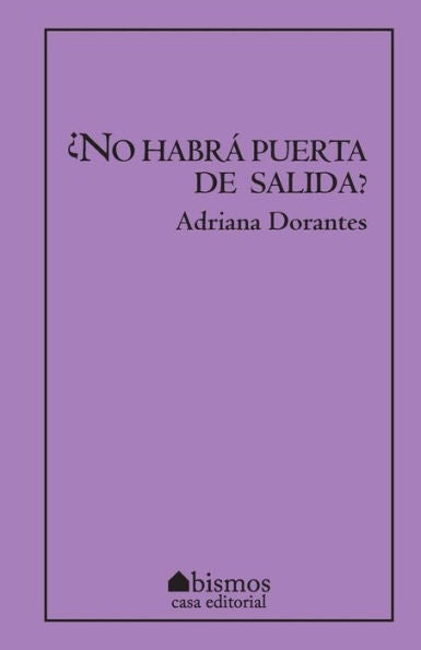 ?No Habr? Puerta De Salida? (Spanish Edition)
