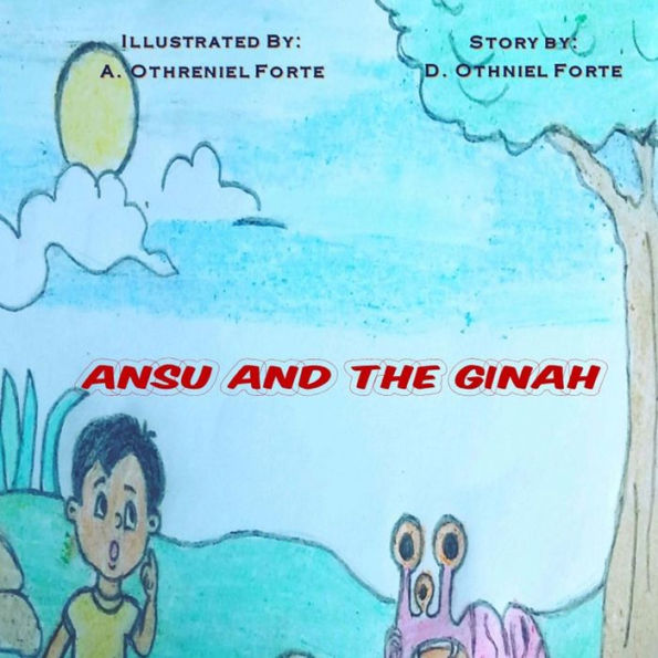 Ansu And The Ginah (Educate Reader Series)