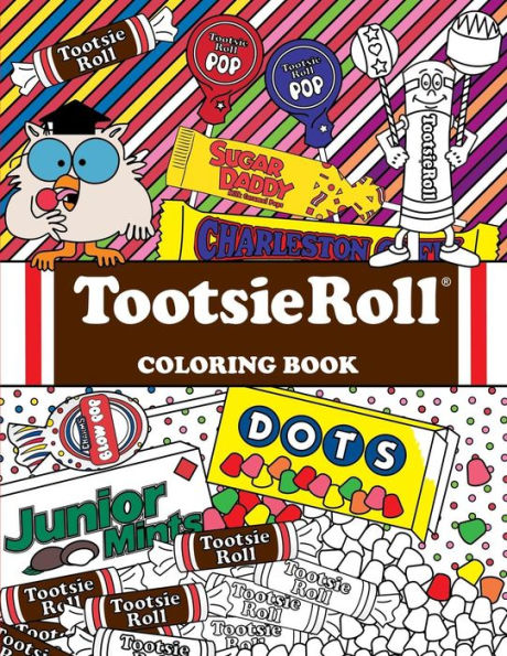 Tootsie Roll Coloring Book: 24 Page Coloring Book