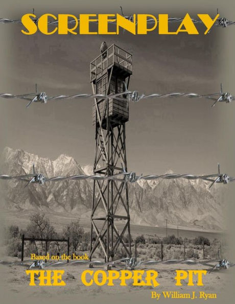 Screenplay: The Copper Pit