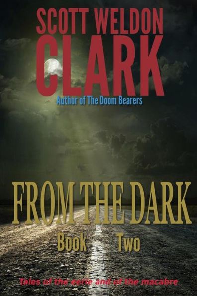 From The Dark, Book 2