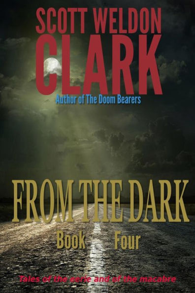 From The Dark, Book 4