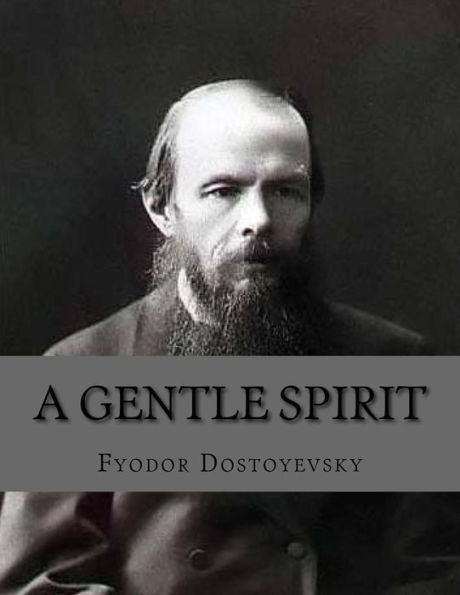 A Gentle Spirit