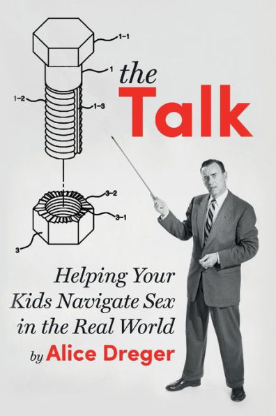 The Talk: Helping Your Kids Navigate Sex In The Real World
