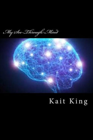 My See-Through Mind