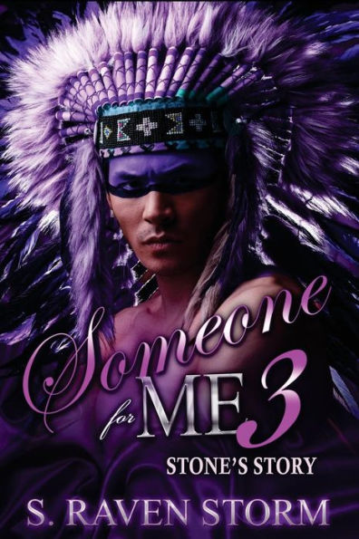 Someone For Me 3 Stone's Story